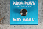 Way Huge Smalls Aqua Puss Analog Delay Pedal Electric Guitar Delay Effects Pedal