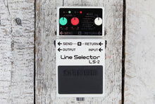 Load image into Gallery viewer, Boss LS-2 Line Selector Pedal Electric Guitar Line Selection Effects Pedal